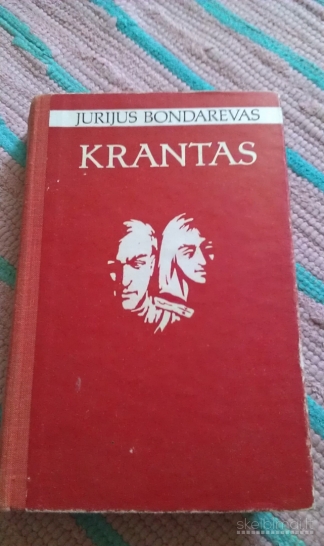Knygą"Krantas"Bondarevas Jurijus 1978 m.